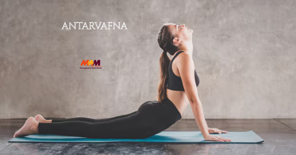 Antarvafna: Unlocking Inner Wisdom, Culture, and Personal Growth antarvafna