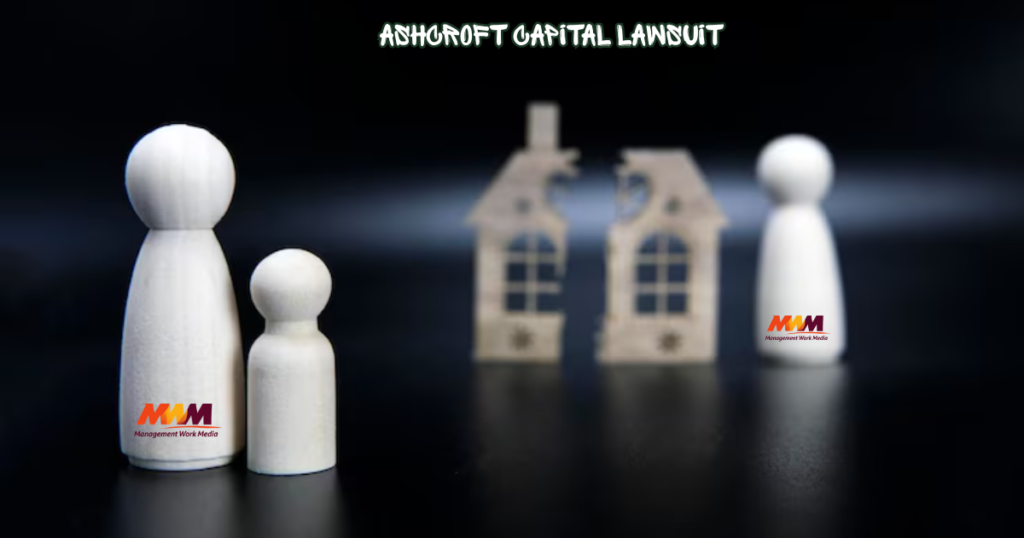 Ashcroft Capital Lawsuit: Full Breakdown, Investor Risks, and Industry Impact ashcroft capital lawsuit
