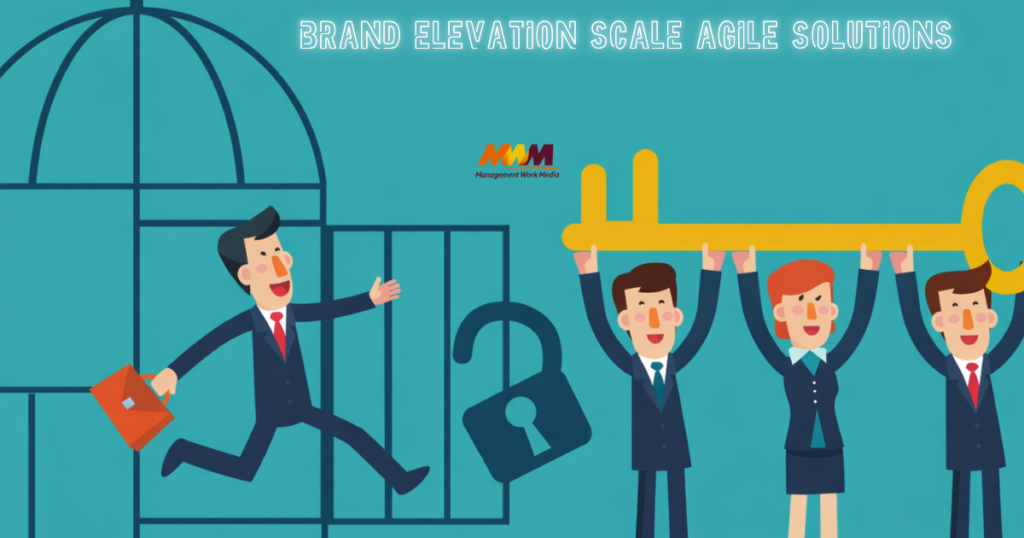 brand elevation scale agile solutions